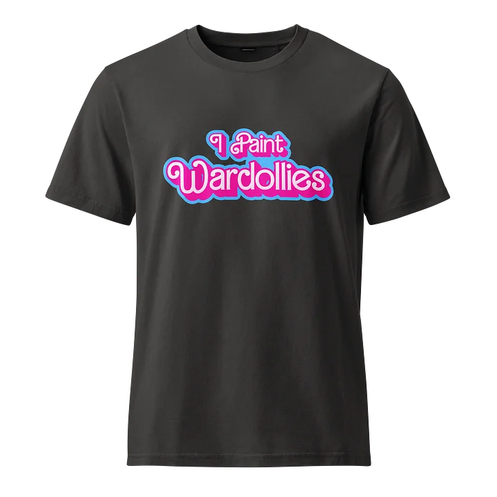 I paint Wardollies tee product image (1)