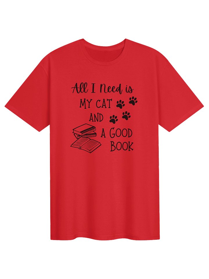 All I Need is a Cat and a Good Book T-shirt product image (5)