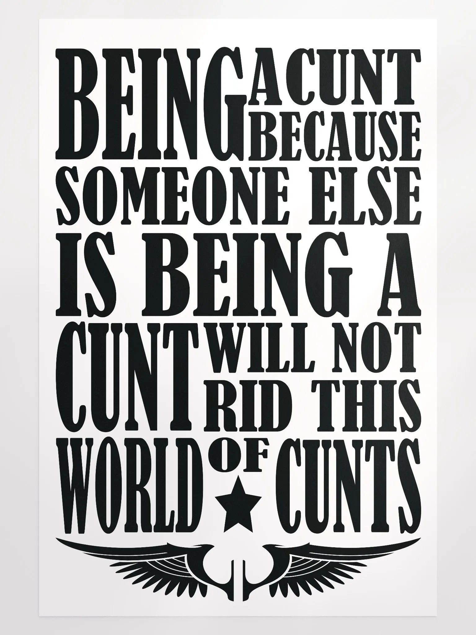 Behaviour - Stop Being A Cunt - Enhanced Matte Paper Poster product image (2)