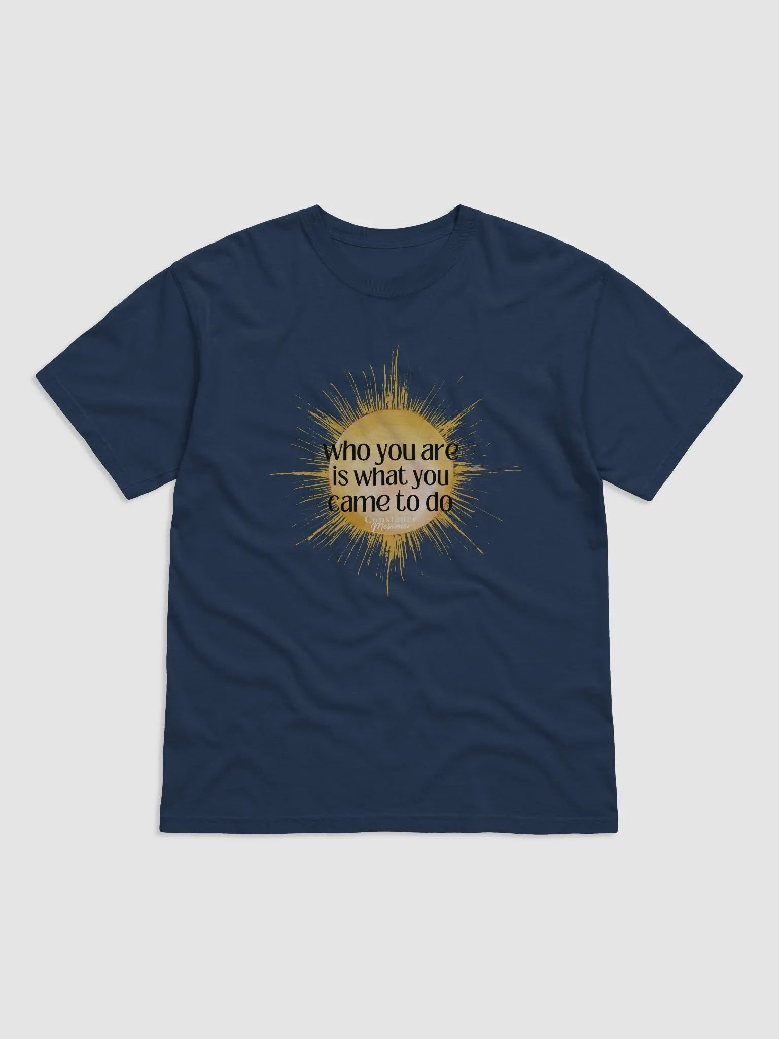Who You Are... Unisex Tee product image (1)