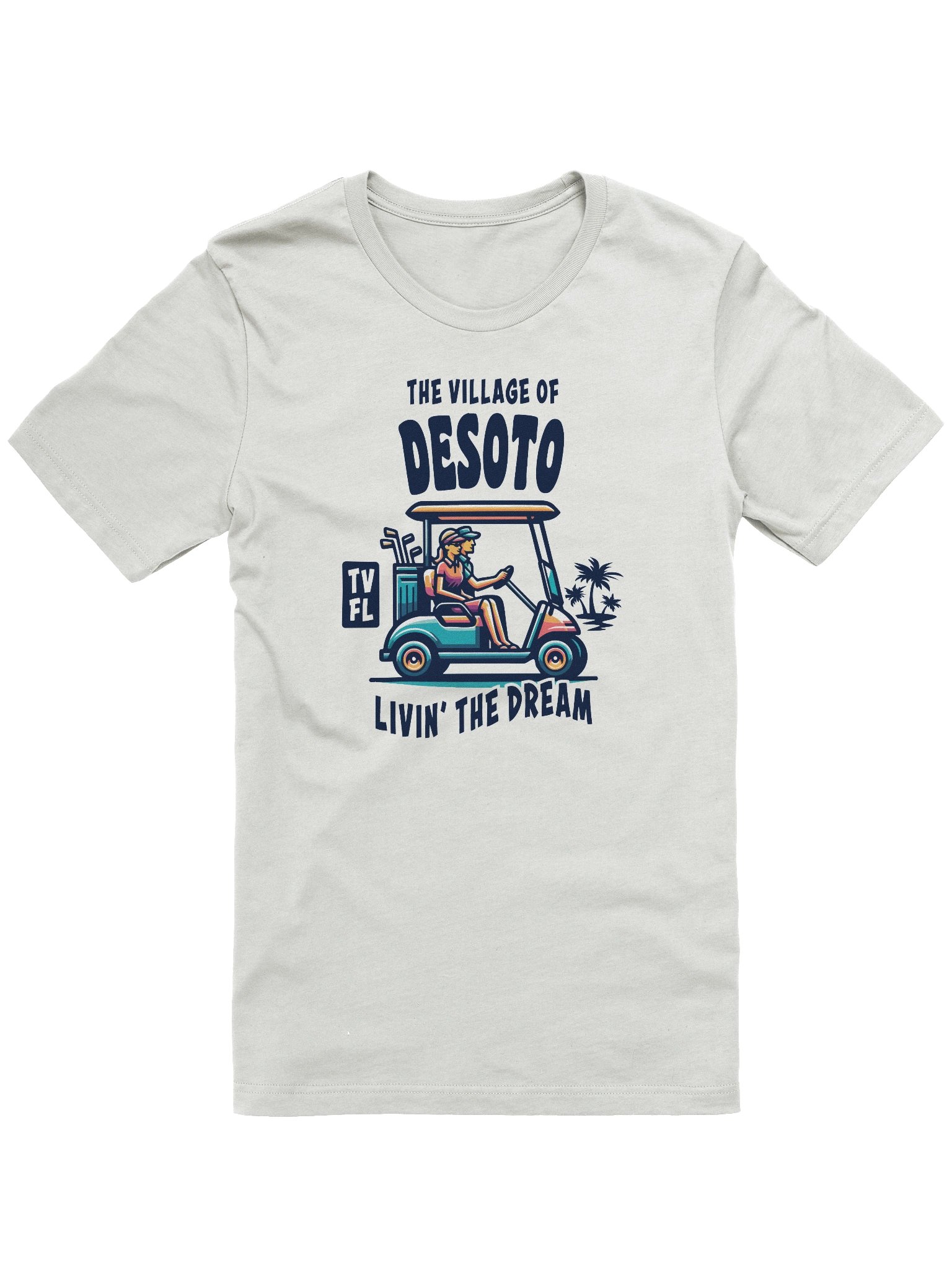 The Village of Desoto TV FL Golf Cart Design T-Shirt product image (5)