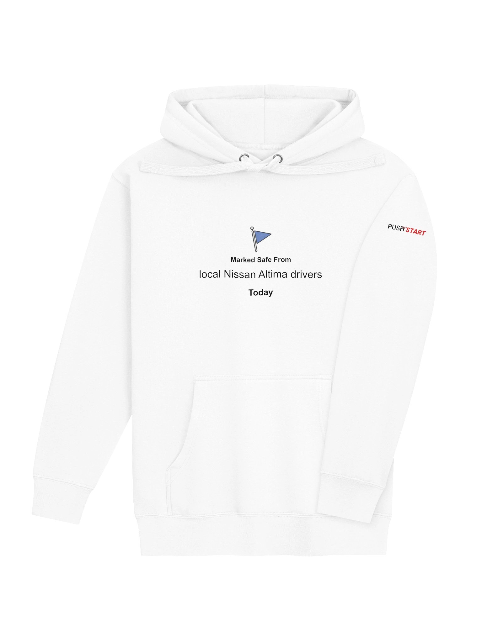 Marked Safe From Local Nissan Altima Drivers (Hoodie) product image (4)