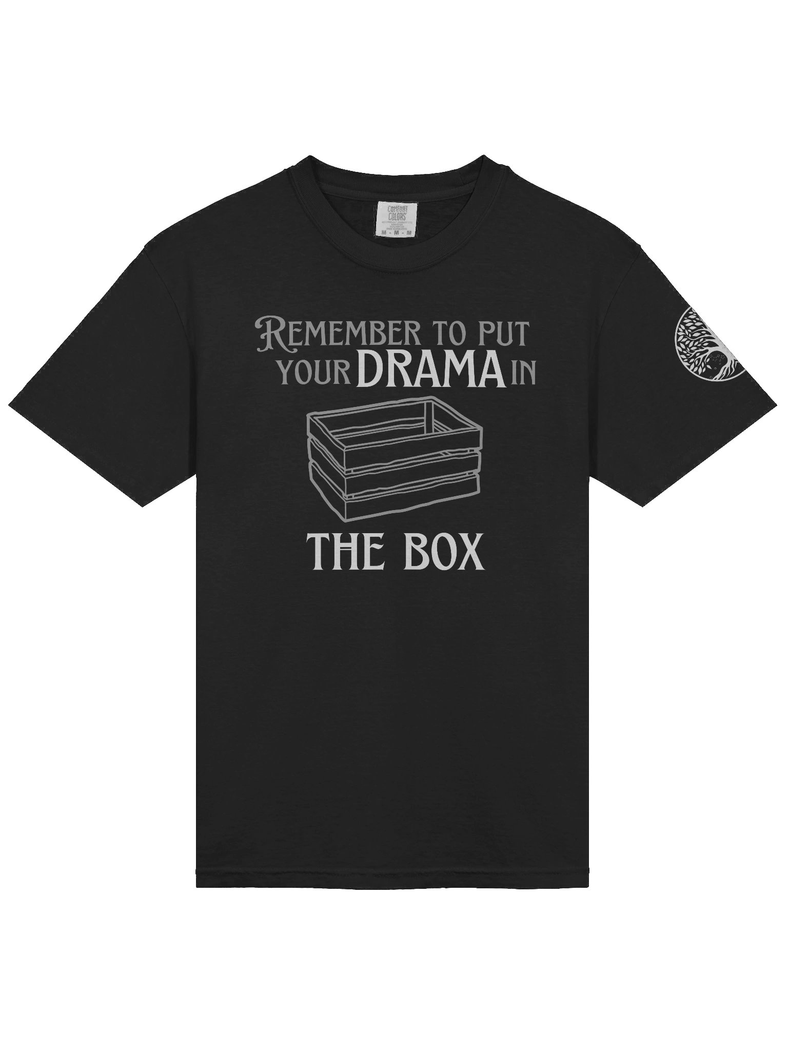 "Put Your Drama in the Box" Comfort Tee product image (3)