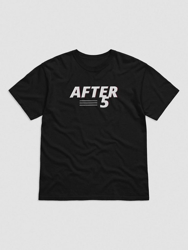 AFTER 5 T-Shirt (Embroidered) product image (1)