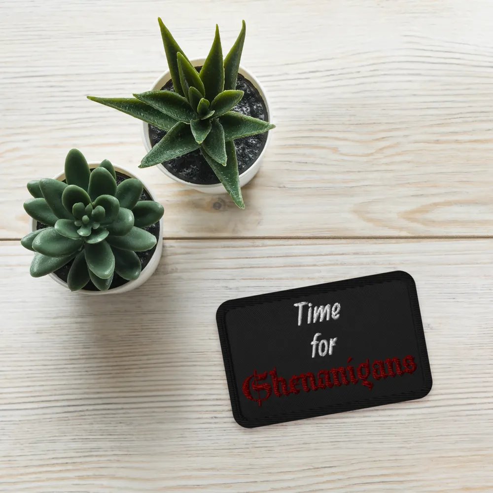 Time for Shenanigans Patch product image (4)