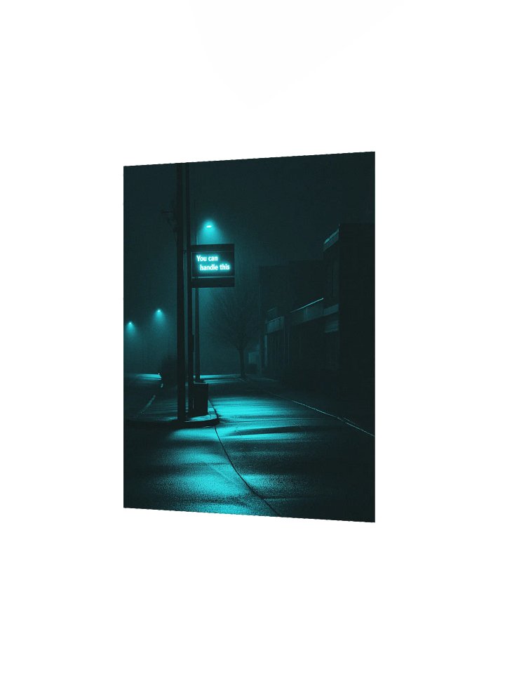 "You can handle this" Matte Poster product image (2)