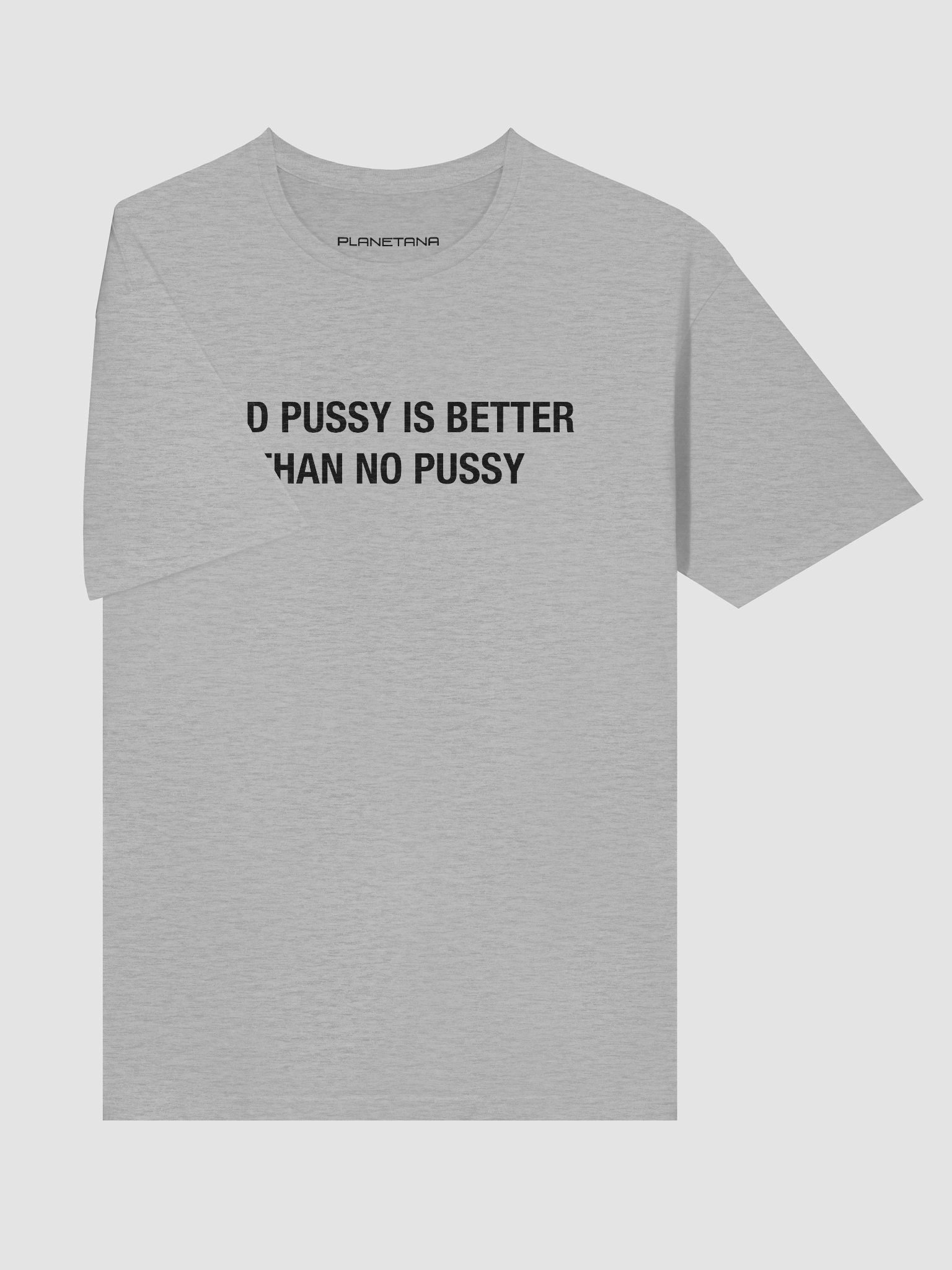 Old Pussy is Better Than No Pussy product image (5)