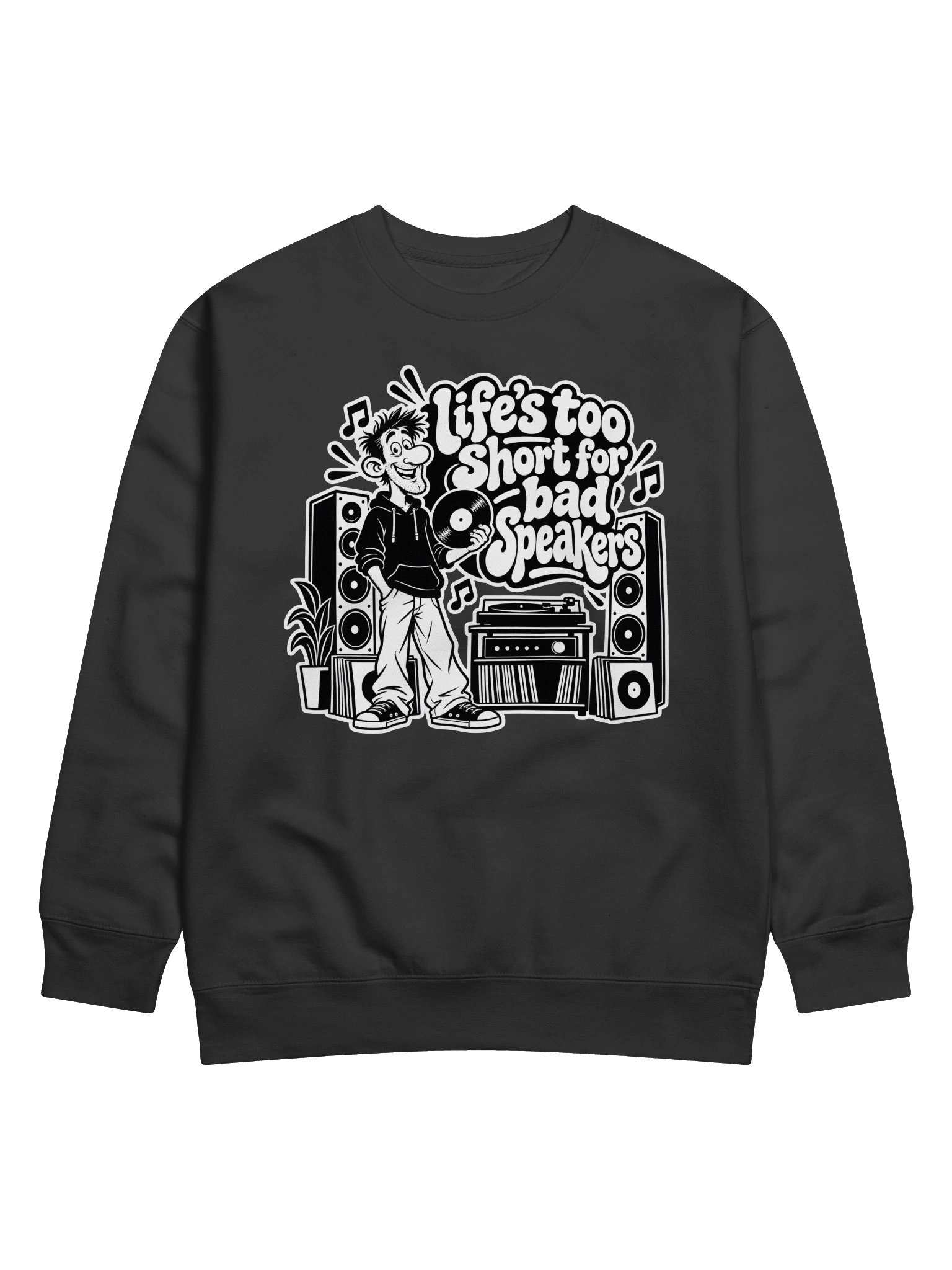 Life's too short for Bad Speakers - Long Sleeve T-shirt product image (11)