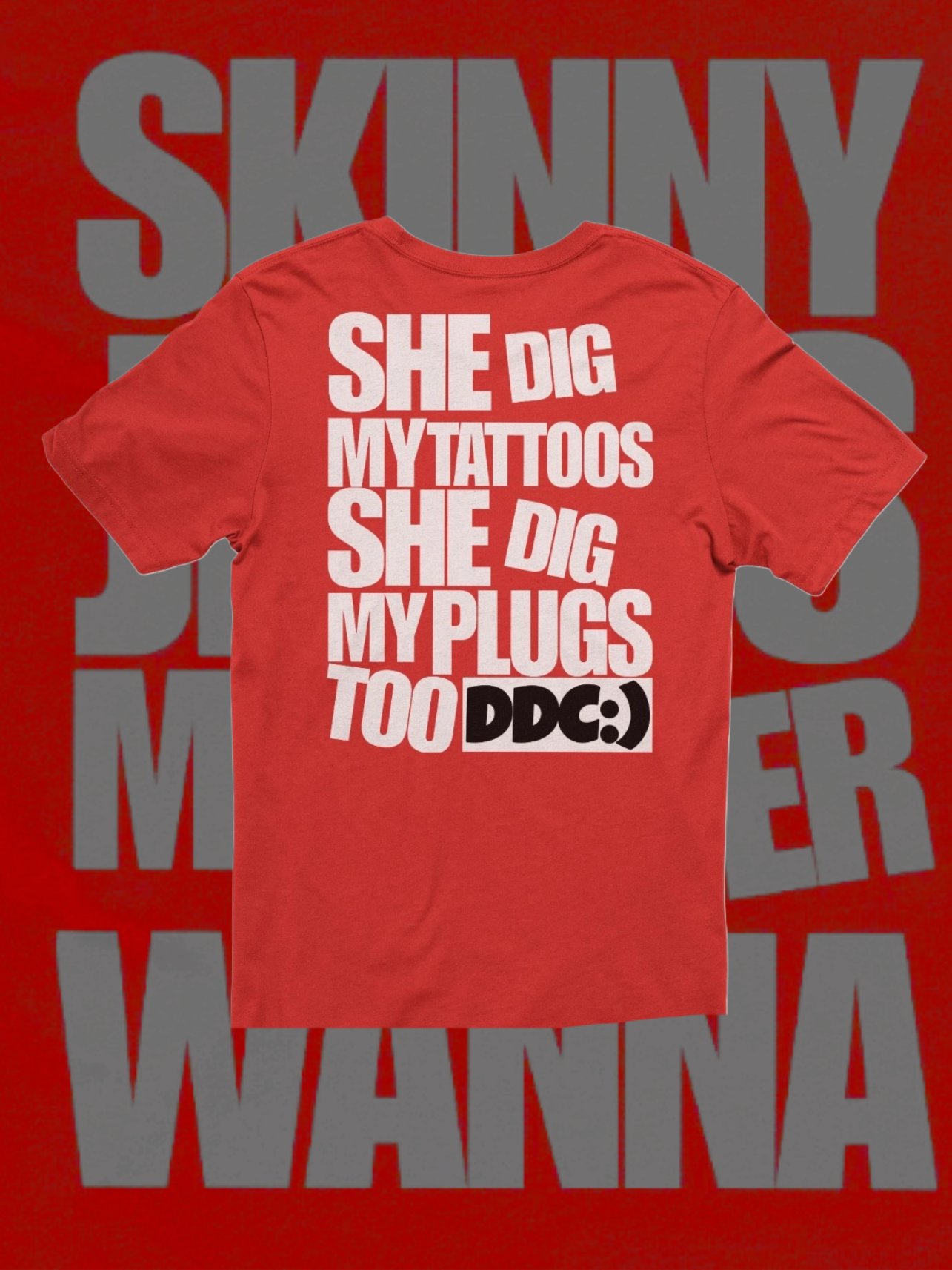 skinny jeans make her wanna (front and back) product image (2)