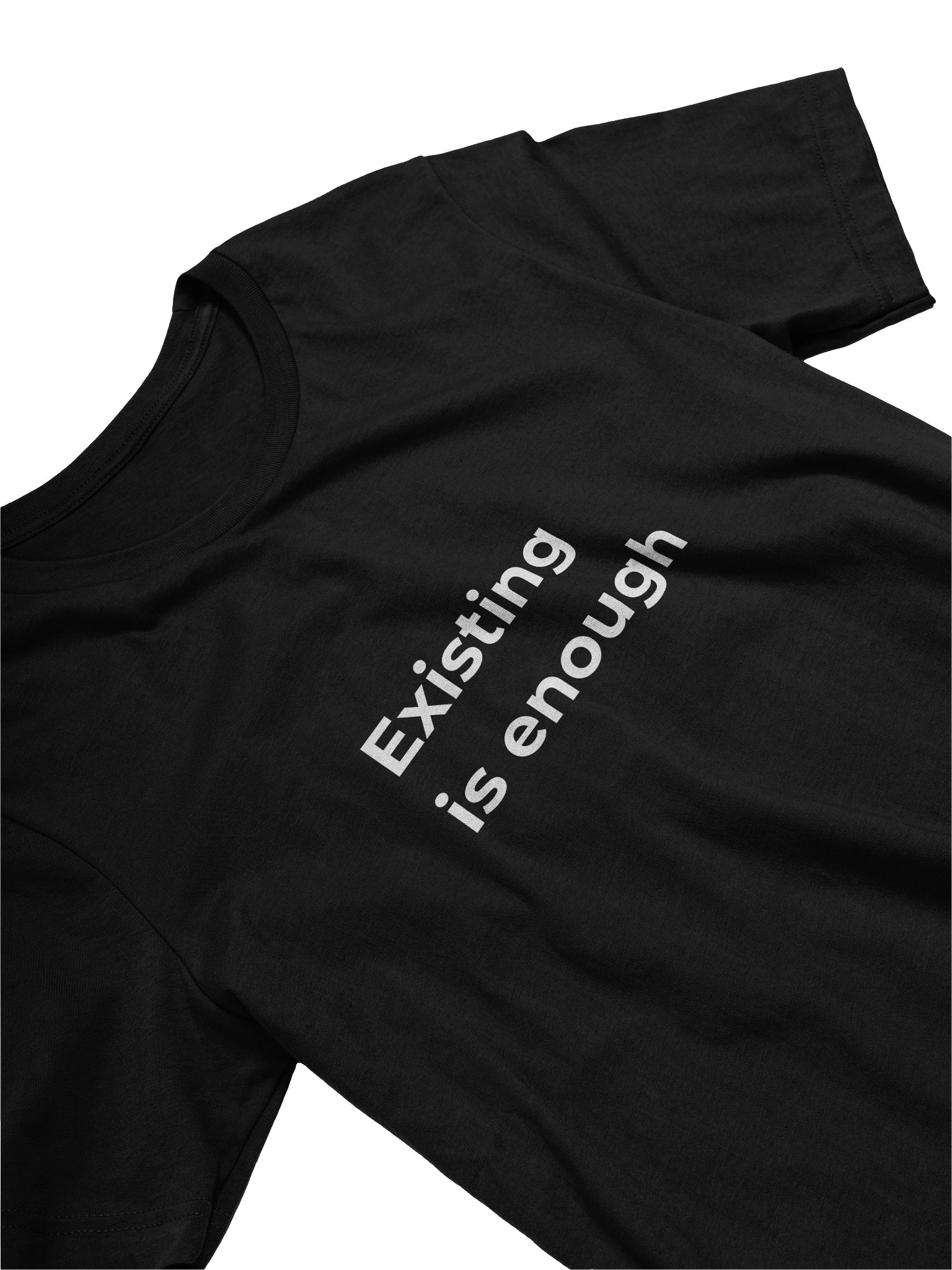 Existing is enough product image (2)