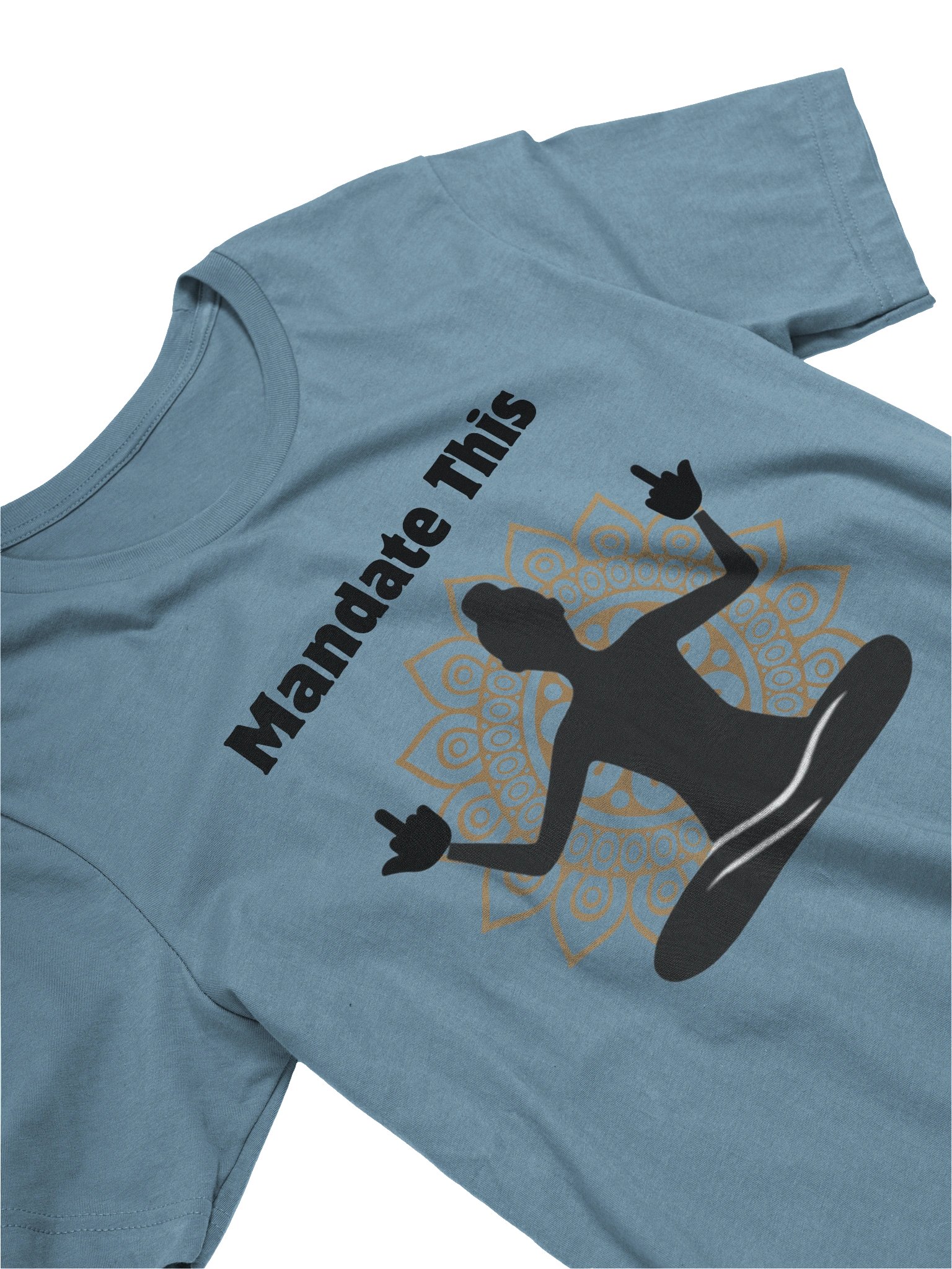 Mandate This T-shirt product image (3)