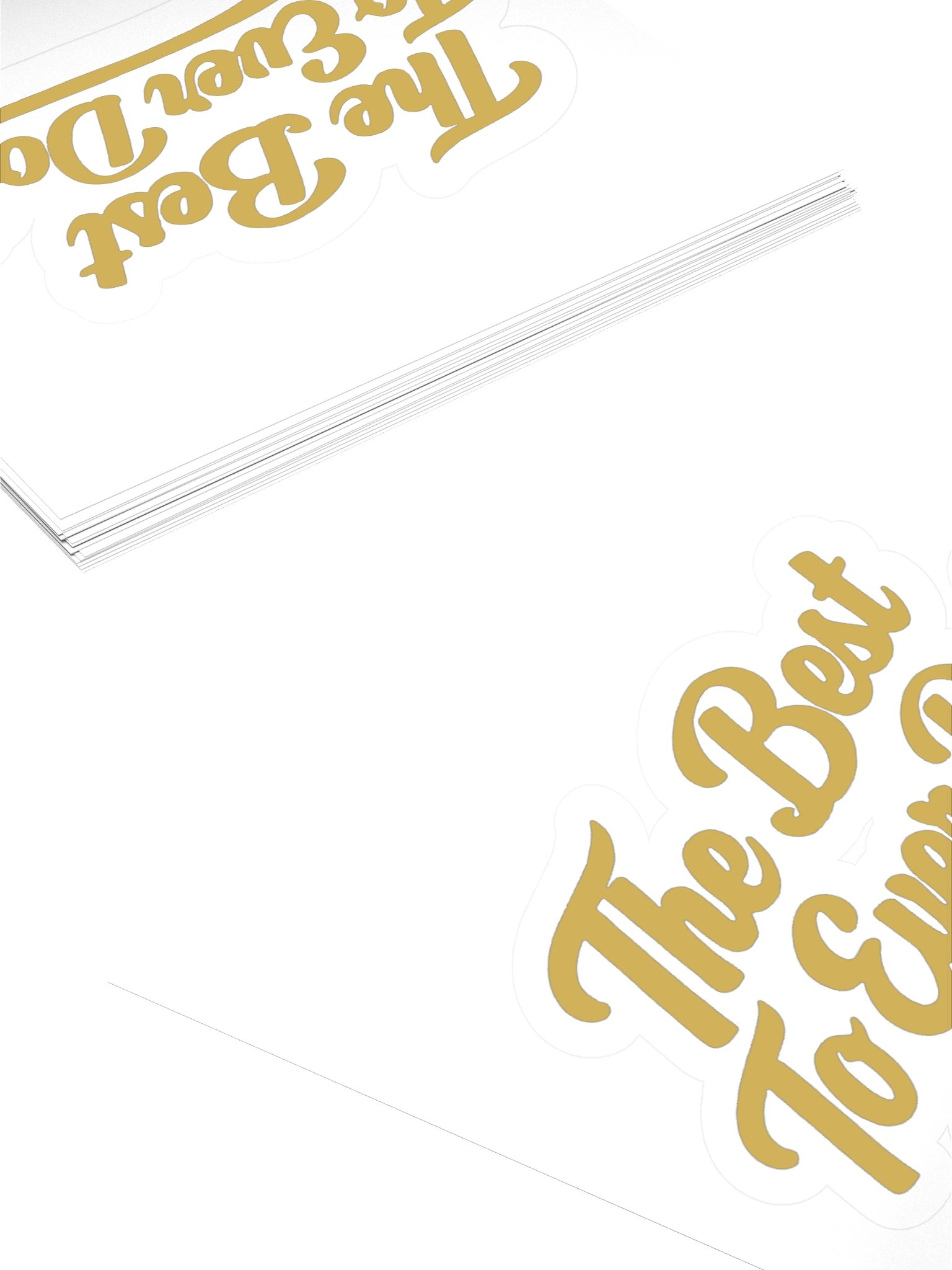 Best to Ever Do It Sticker product image (4)