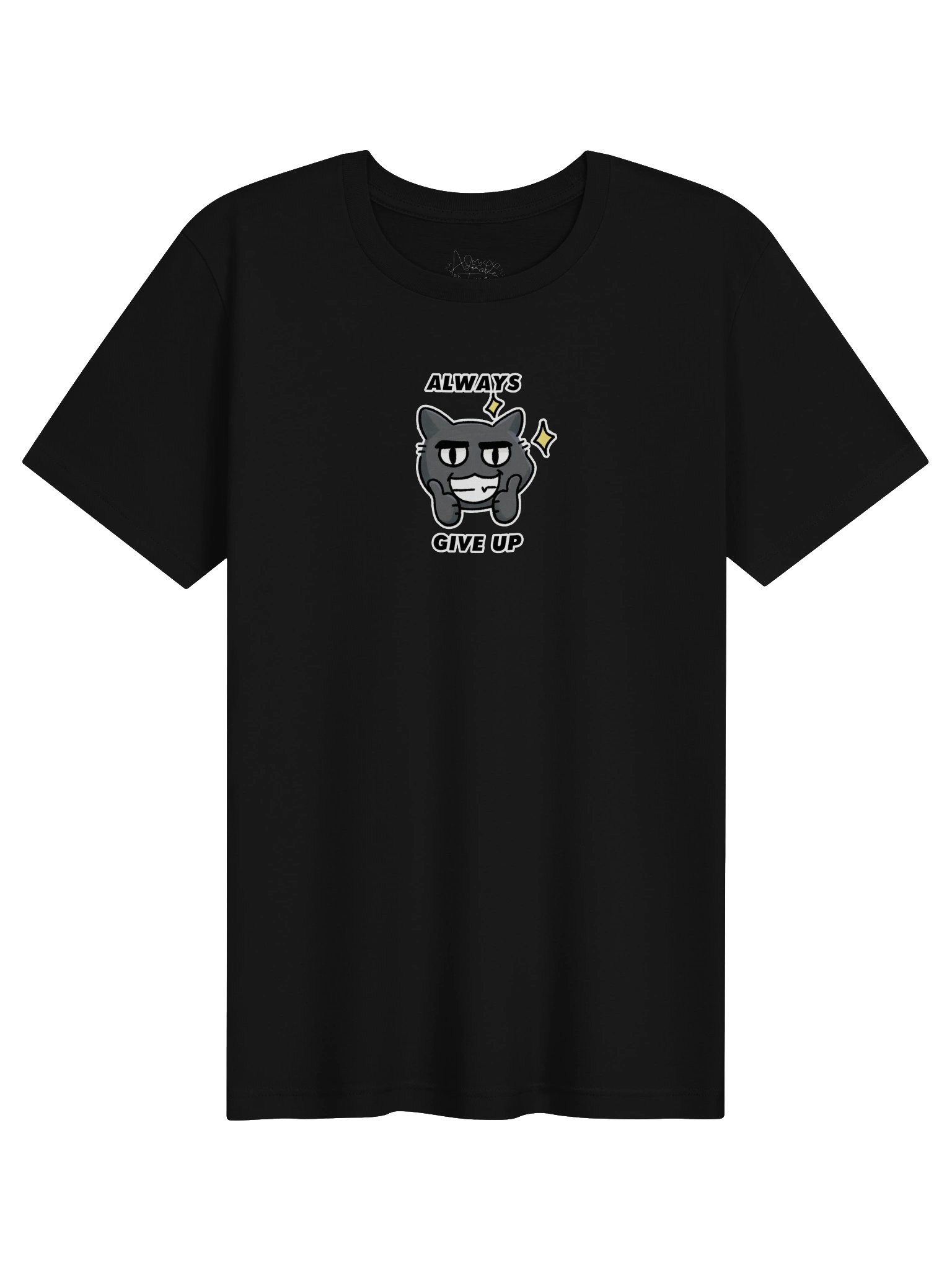 Always Give Up Tee product image (1)