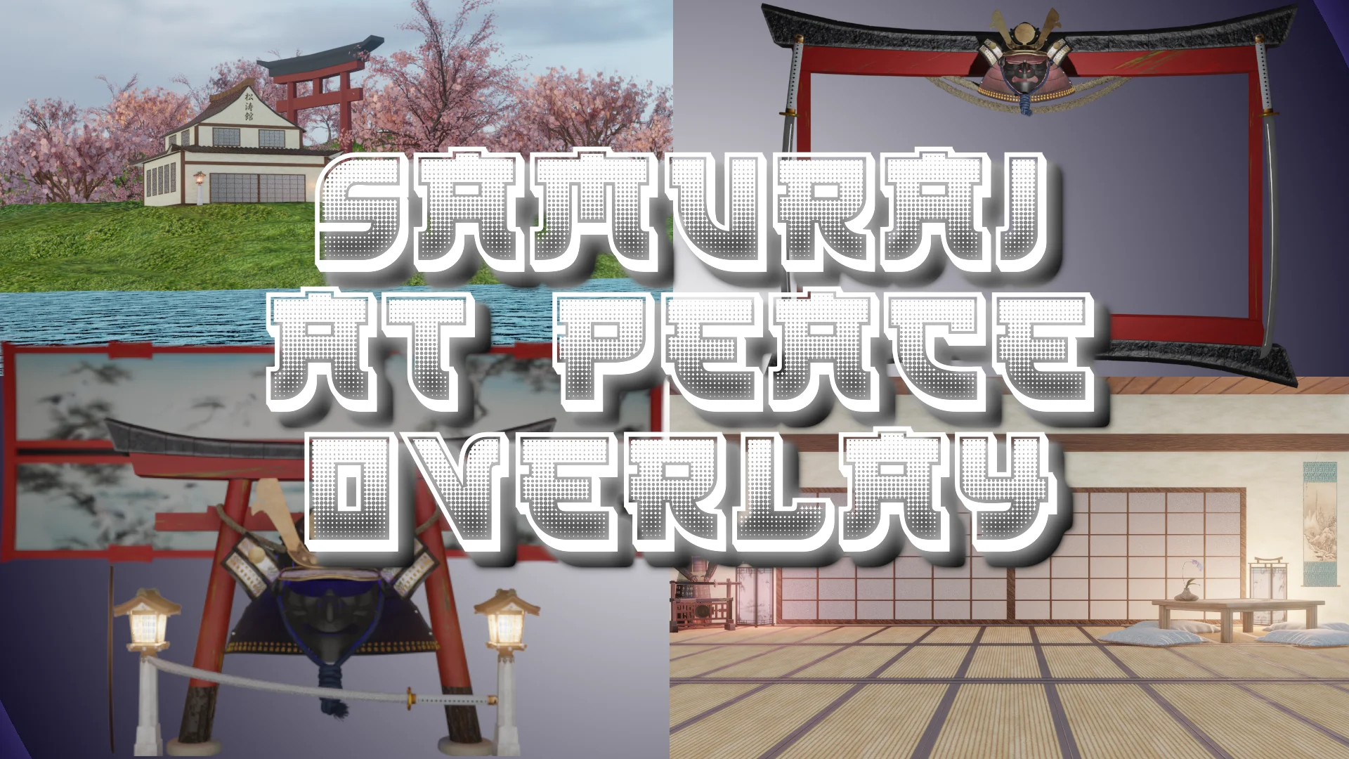 At Peace - Samurai Edition - Immersive Overlay product image (1)