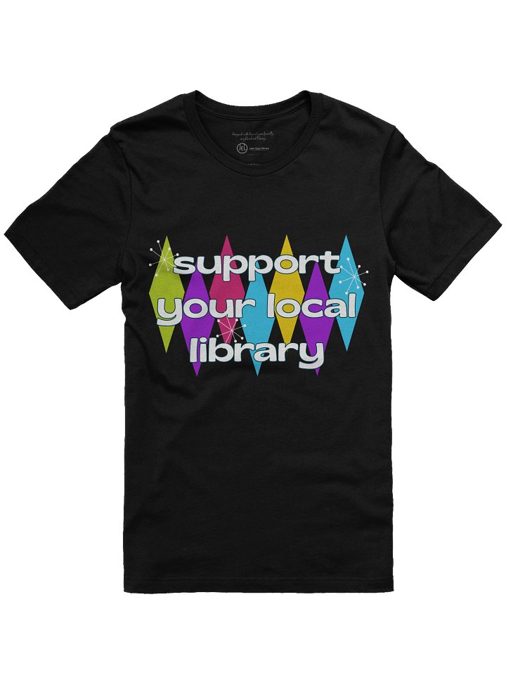 Support Your Local Library T-Shirt (Dark) product image (1)