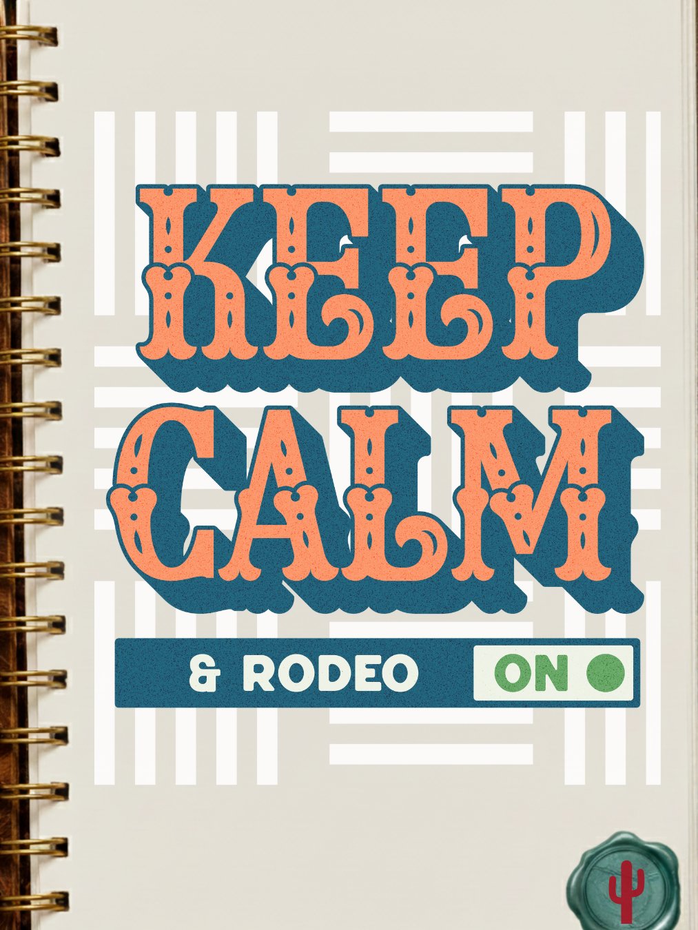 Keep Calm & Rodeo On product image (19)