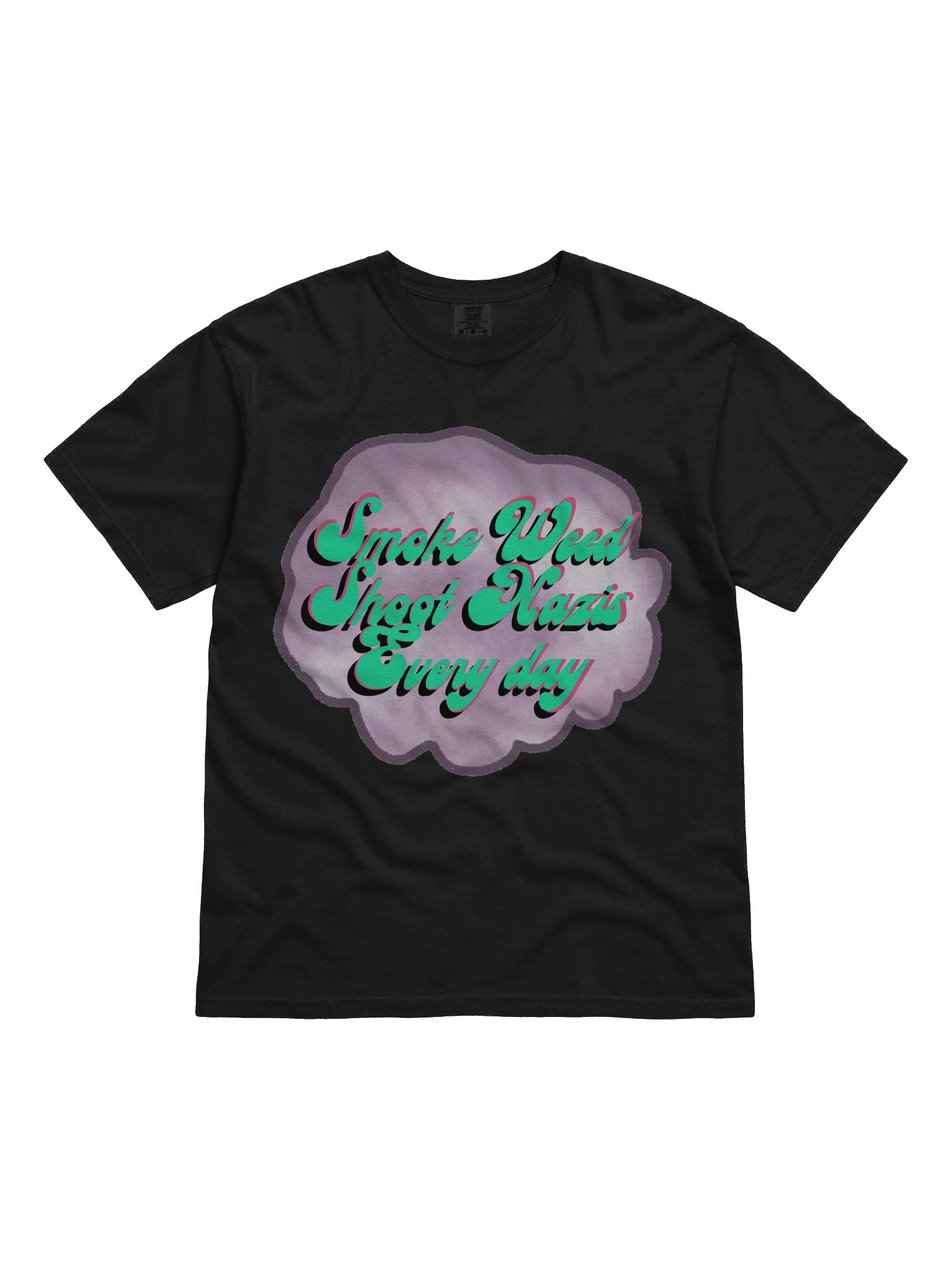 Smoke Weed Shoot Nazis Tee product image (1)