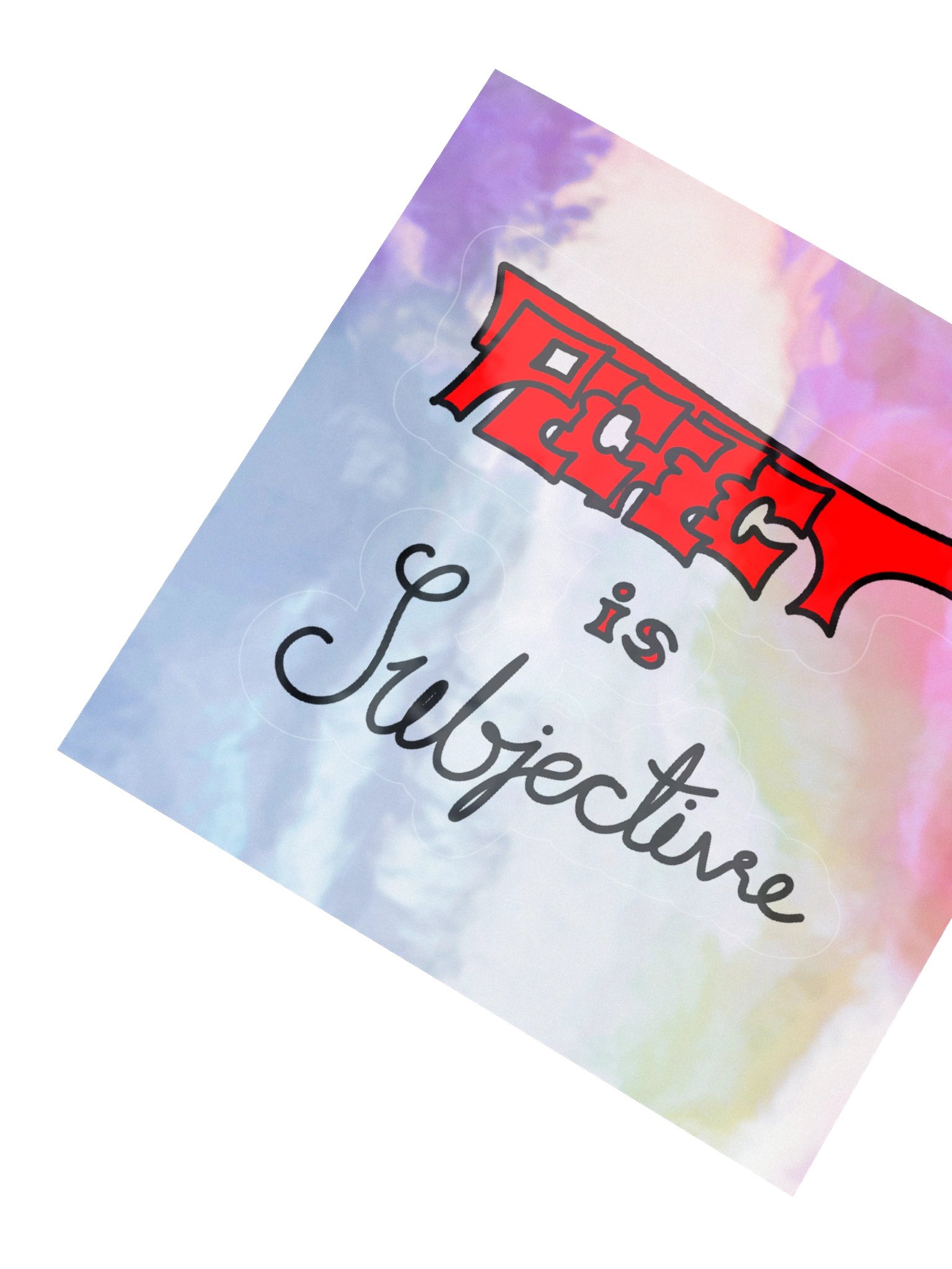 Pecfect Is Subjective Sticker product image (2)