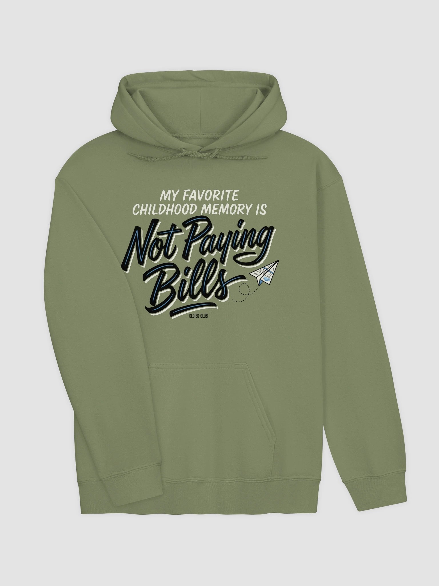 My Favorite Childhood Memory Is Not Paying Bills Hoodie product image (4)