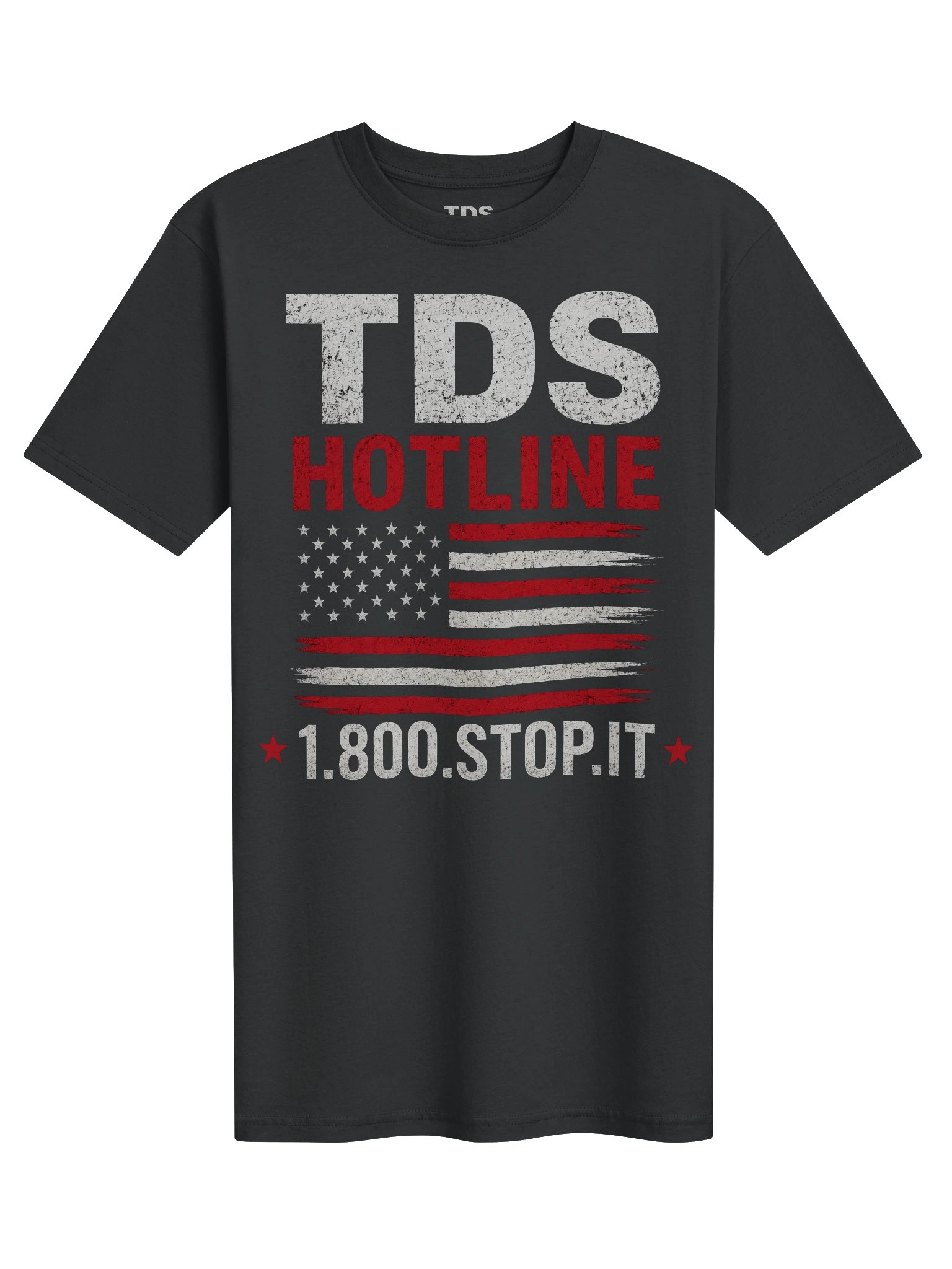 TDS Hotline T-Shirt | Patriotic Humor Graphic Tee product image (1)
