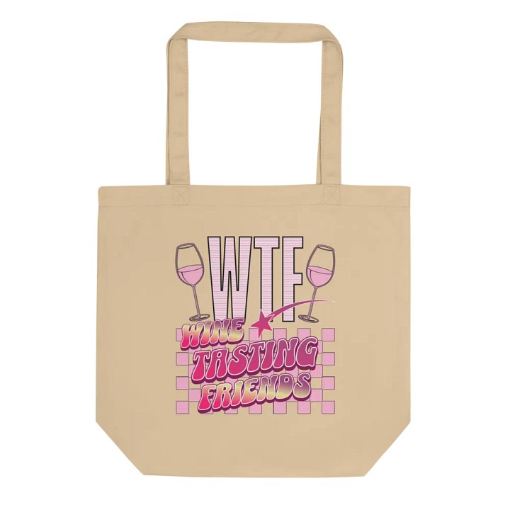 WTF Wine Tasting Friends Tote Bag product image (1)