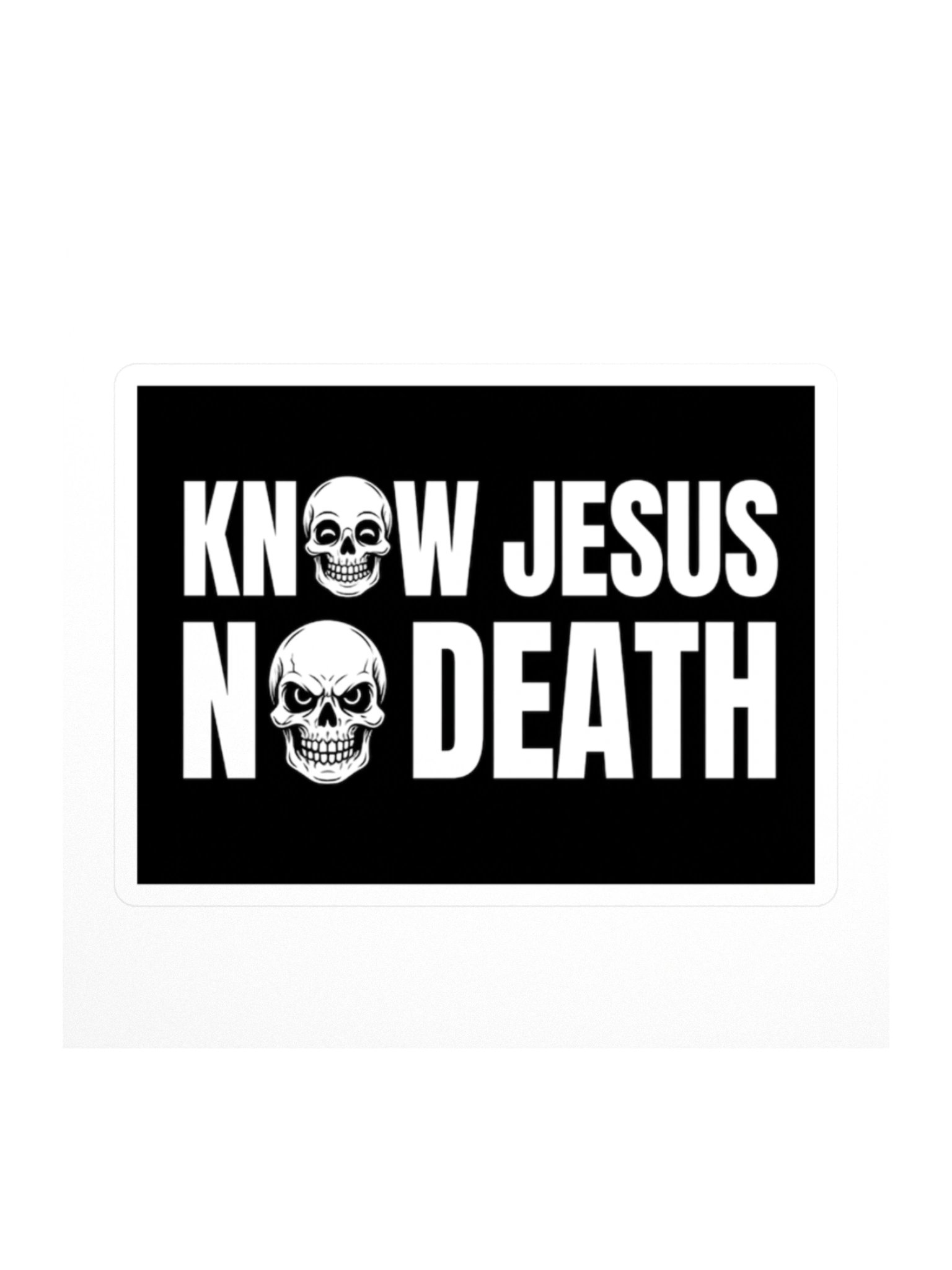 Know Jesus No Death Classic Sticker product image (1)