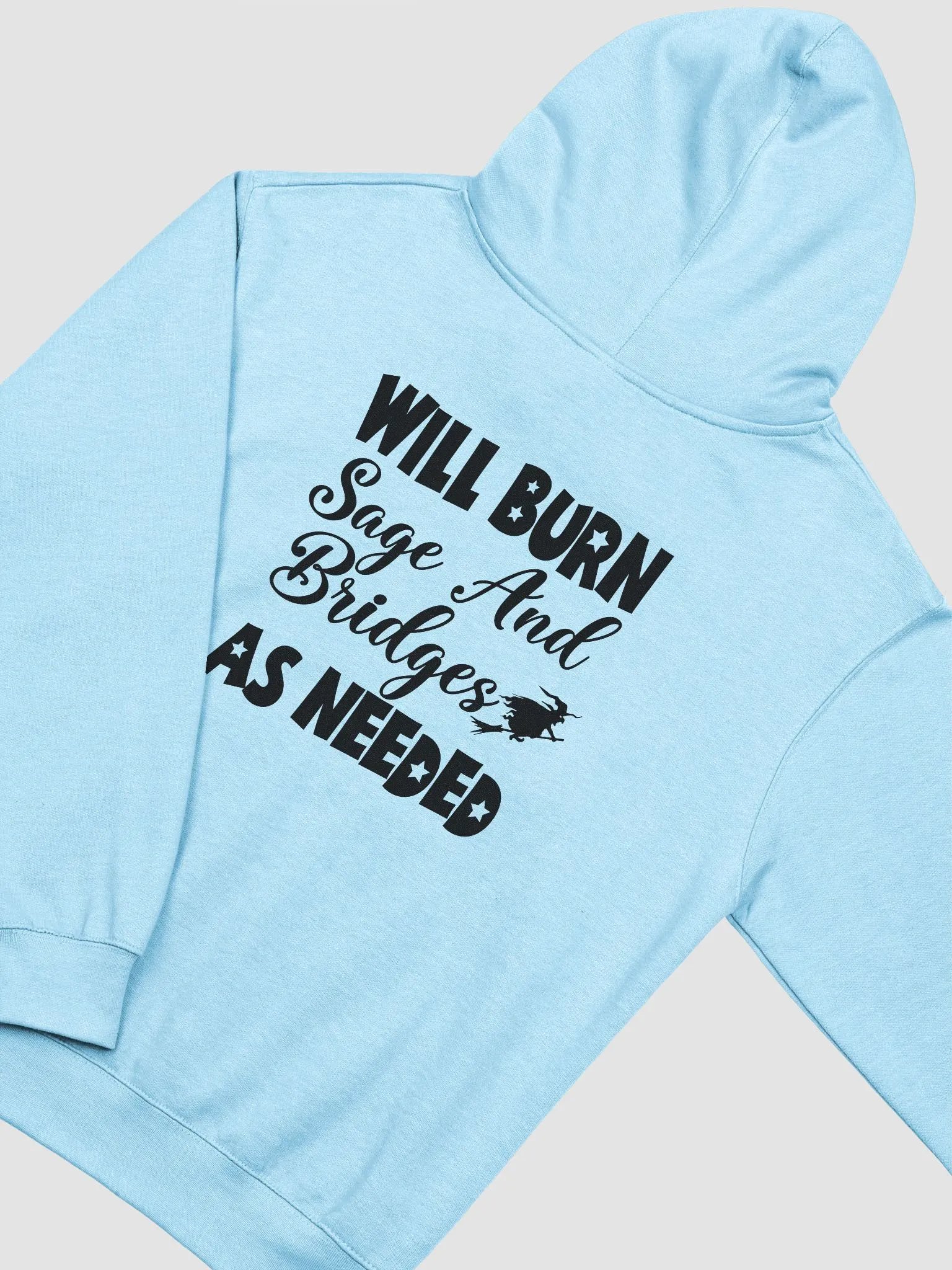 WILL BURN SAGE & BRIDGES AS NEEDED CP HOODIE product image (4)
