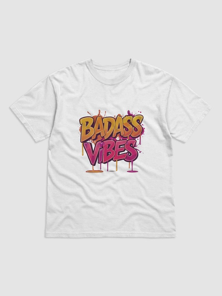 Bad Ass Vibes White T-Shirt product image (1)