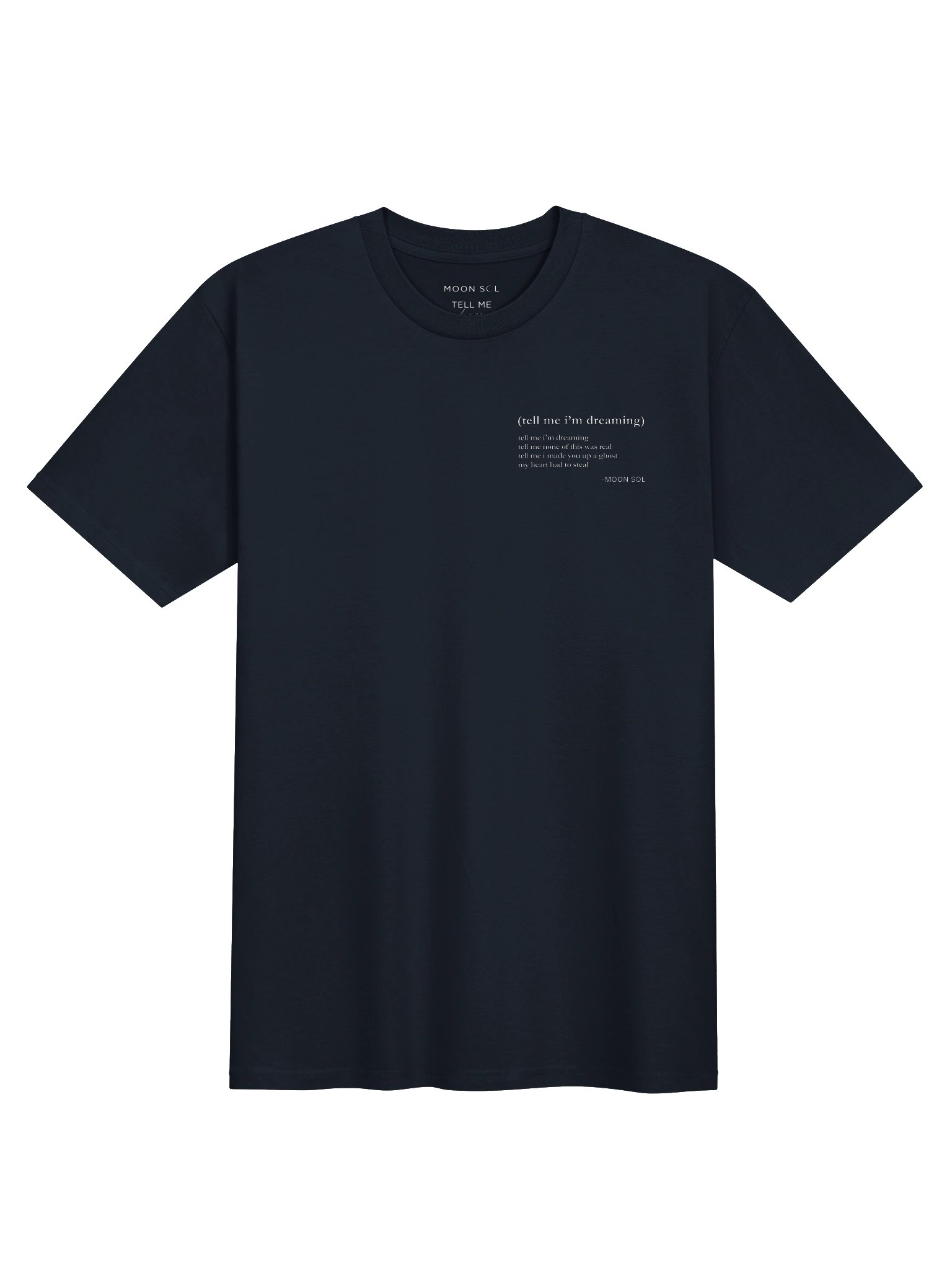 Tell Me I’m Dreaming Tee product image (1)