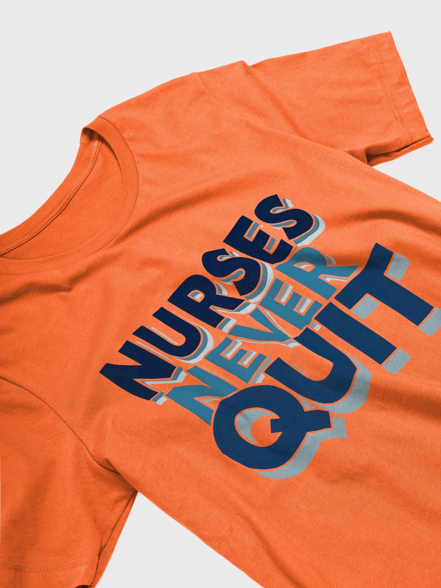 Never Quit Nurses Bold T-Shirt product image (26)