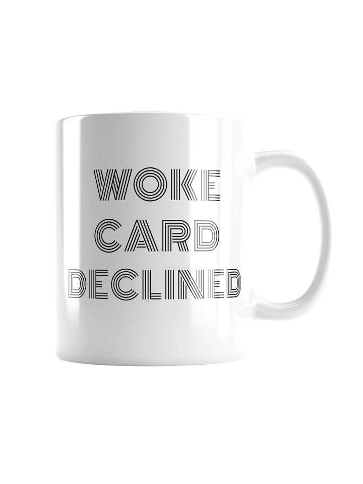 WOKE Card Declined Mug product image (2)