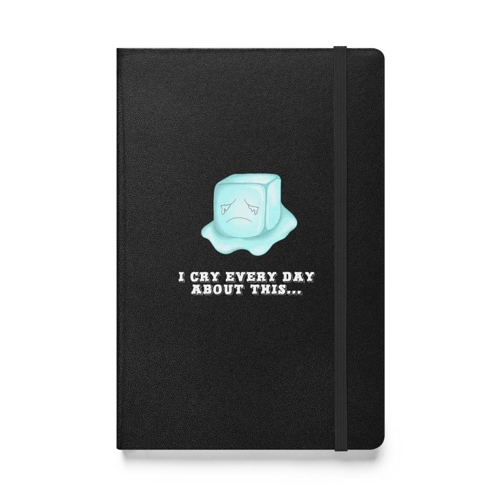 I Cry Hardcover Notebook product image (1)