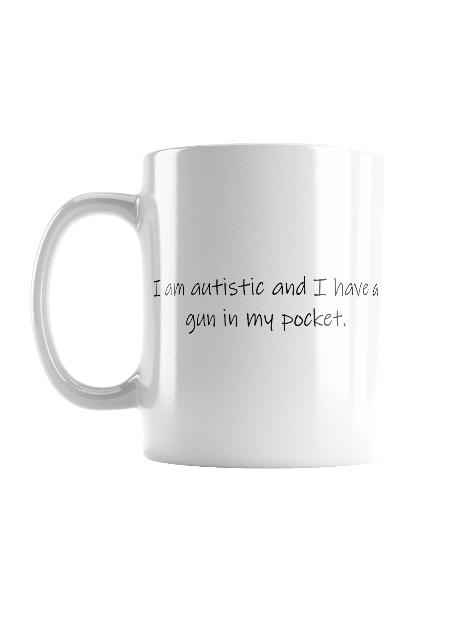 Autistic Gun Warning Coffee Mug product image (1)