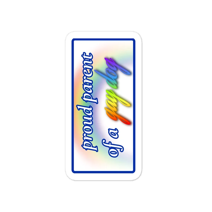 Proud Parent of a Gay Dog Sticker product image (1)