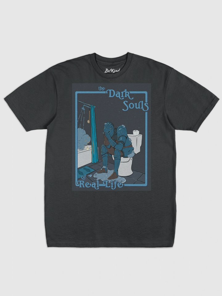 "The Dark Souls of Real Life" T-Shirt product image (9)