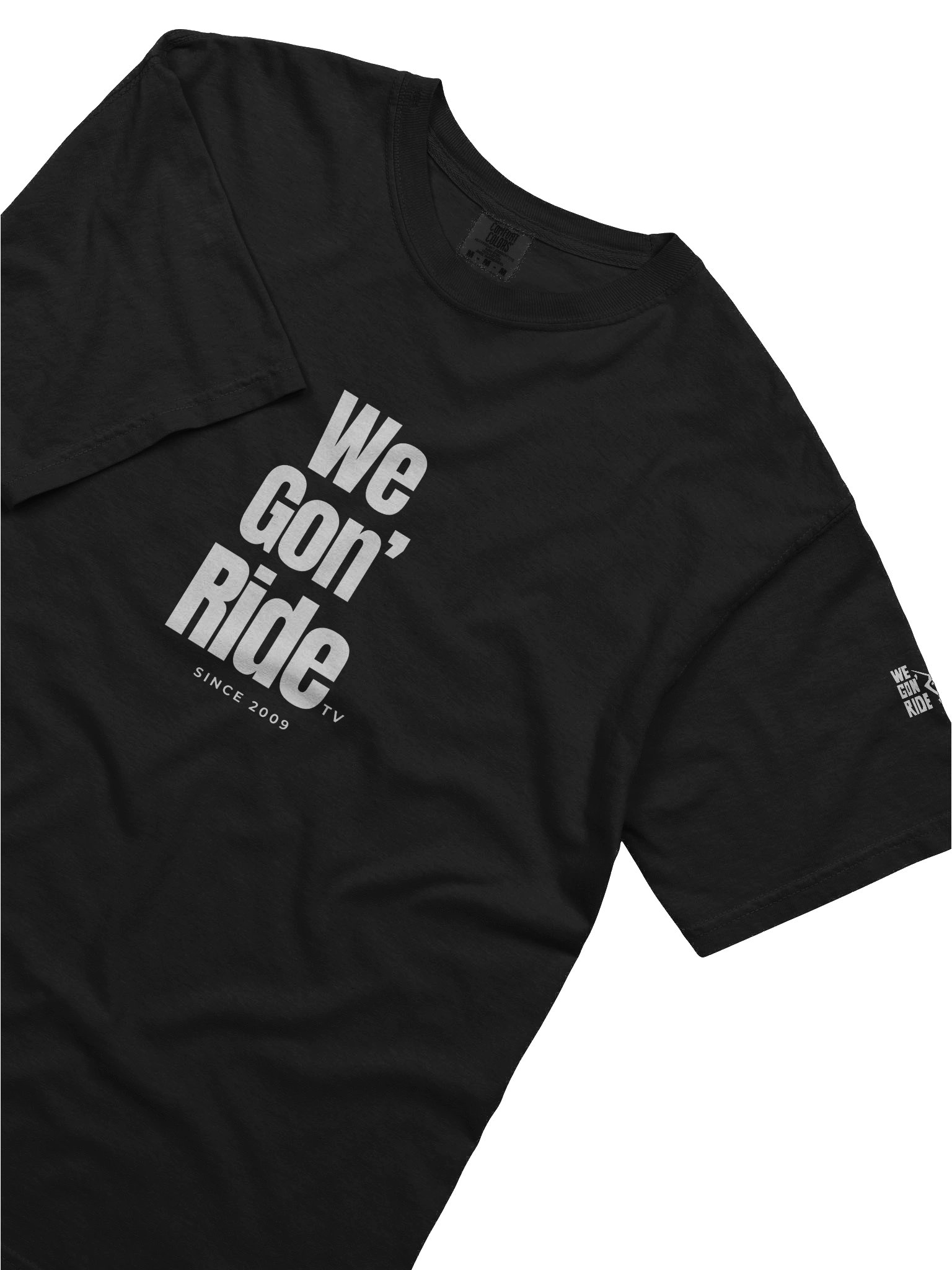 We Gon' RIde TV Tee (Since 2009) product image (5)