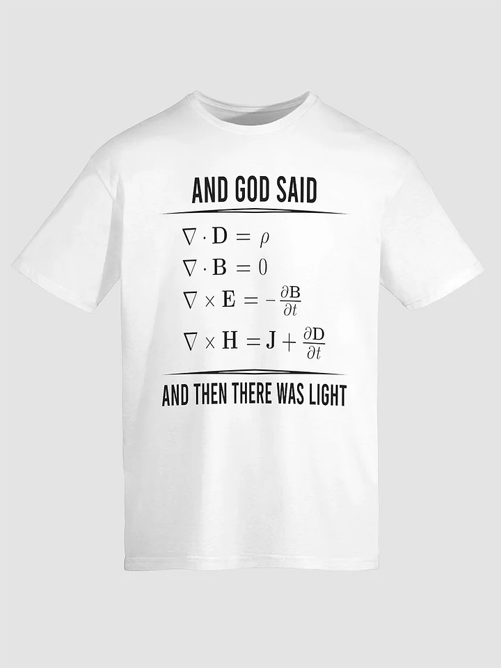 And God Said Maxwell's Equations T Shirt product image (1)