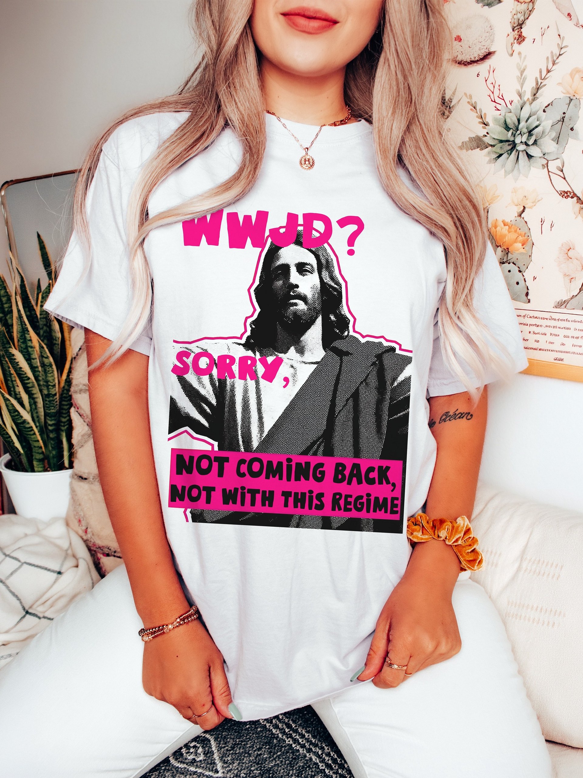 WWJD What Would Jesus Do? Not Coming Back T Shirt product image (58)