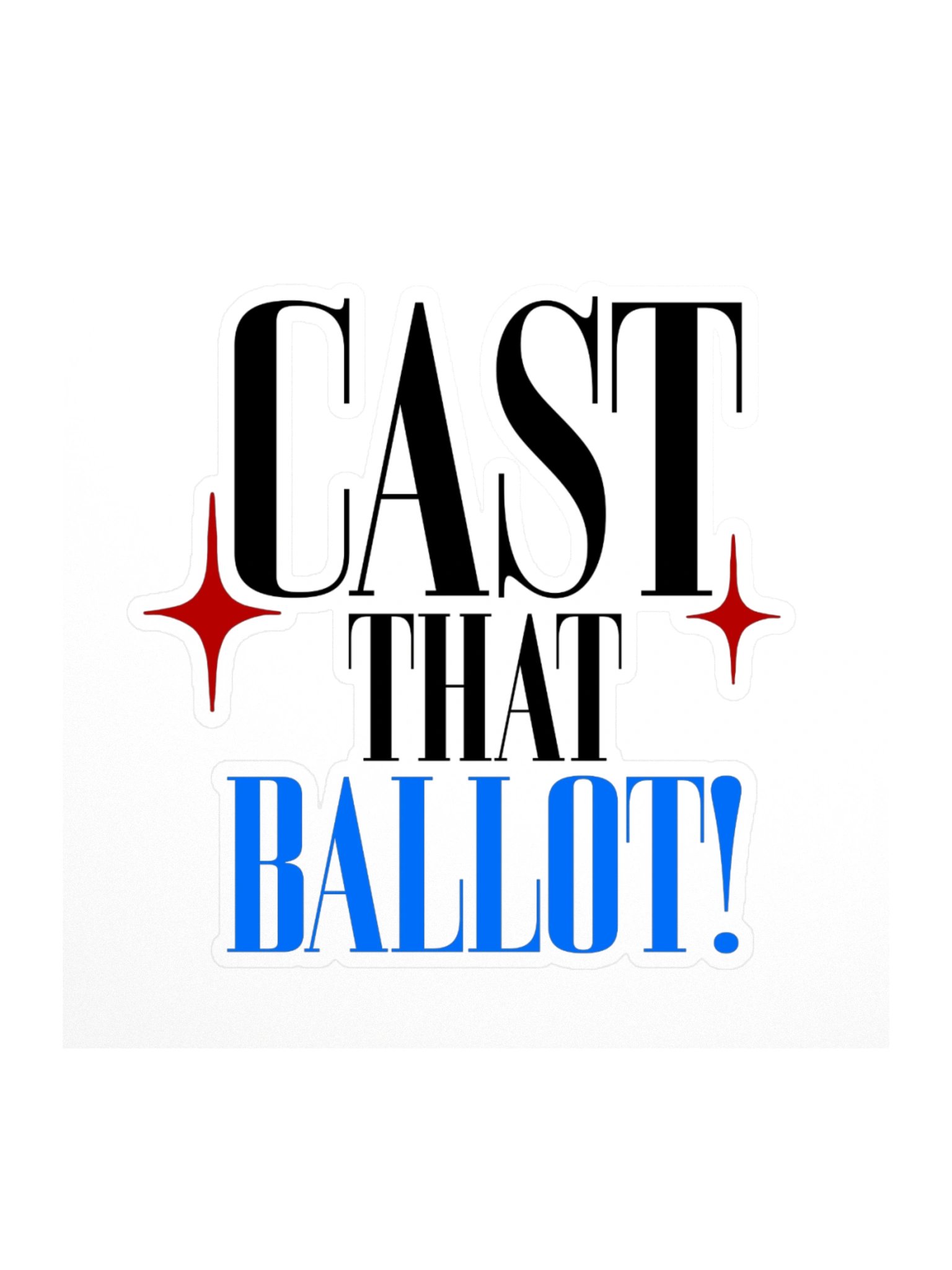 Cast That Ballot Kiss Cut Sticker product image (1)
