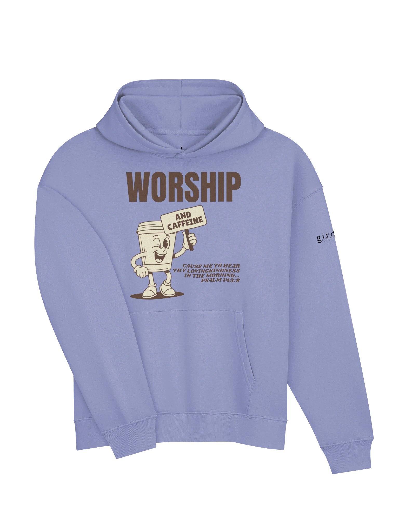 Worship and Caffeine Psalm 143:8 Hoodie product image (3)