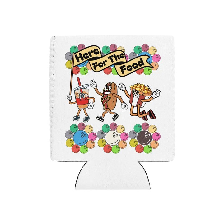 Here For The Food Bowling Foodie Fun Can Cooler product image (1)