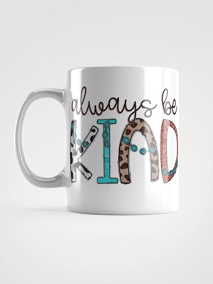 Always Be Kind - White Mug product image (2)