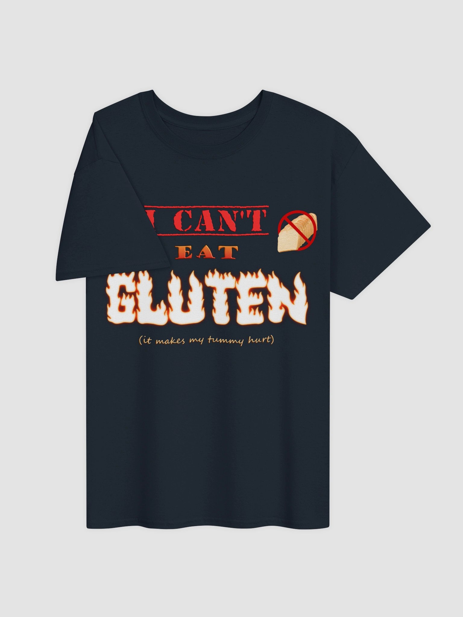 I can't eat gluten (it makes my tummy hurt) T-shirt product image (4)