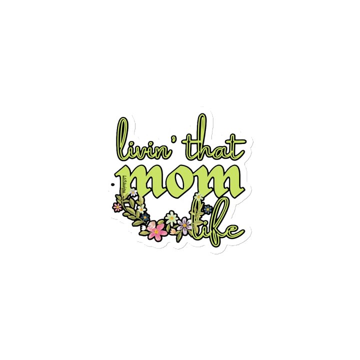 LIVIN' THAT MOM LIFE product image (1)
