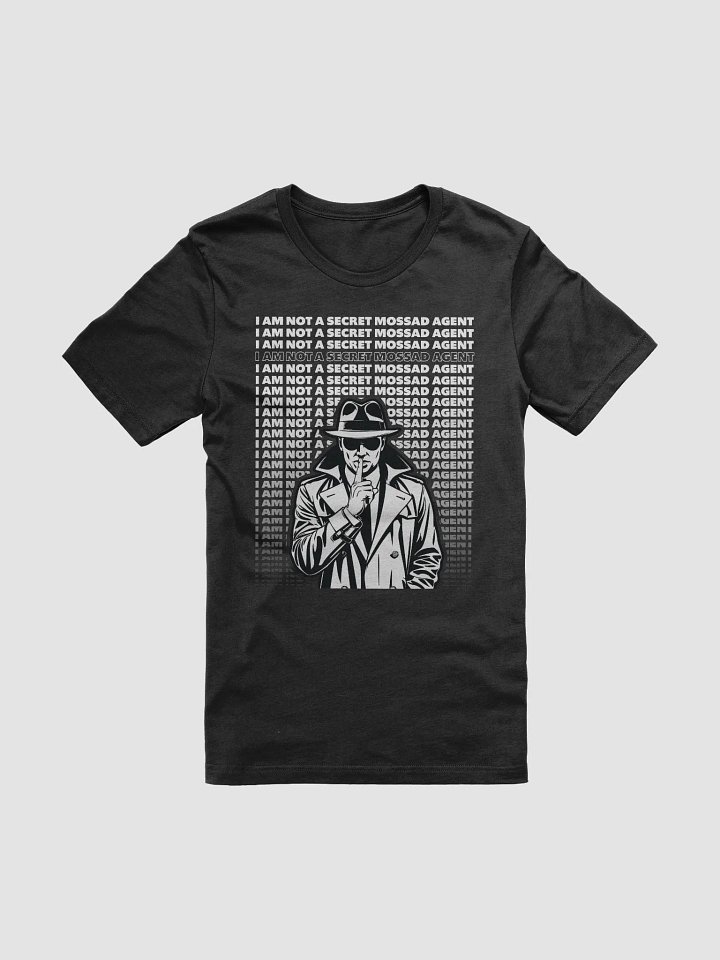 Secret Mossad Man T-Shirt - Unisex Fit product image (2)