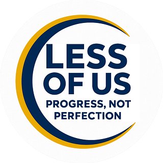 Less of Us