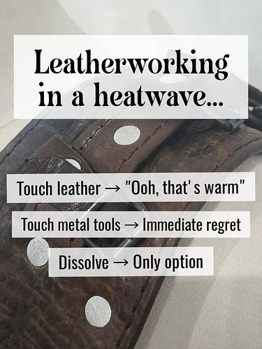 Leatherwork can continue when the workshop stops feeling like the inside of a dragon’s... nostril.

#leatherwork #leatherwork...