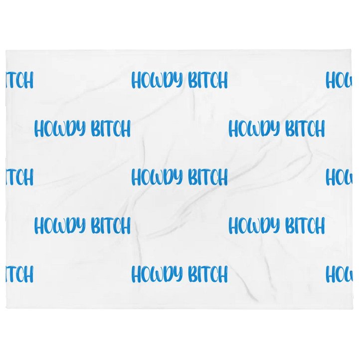 Howdy Bitch Blanket product image (1)