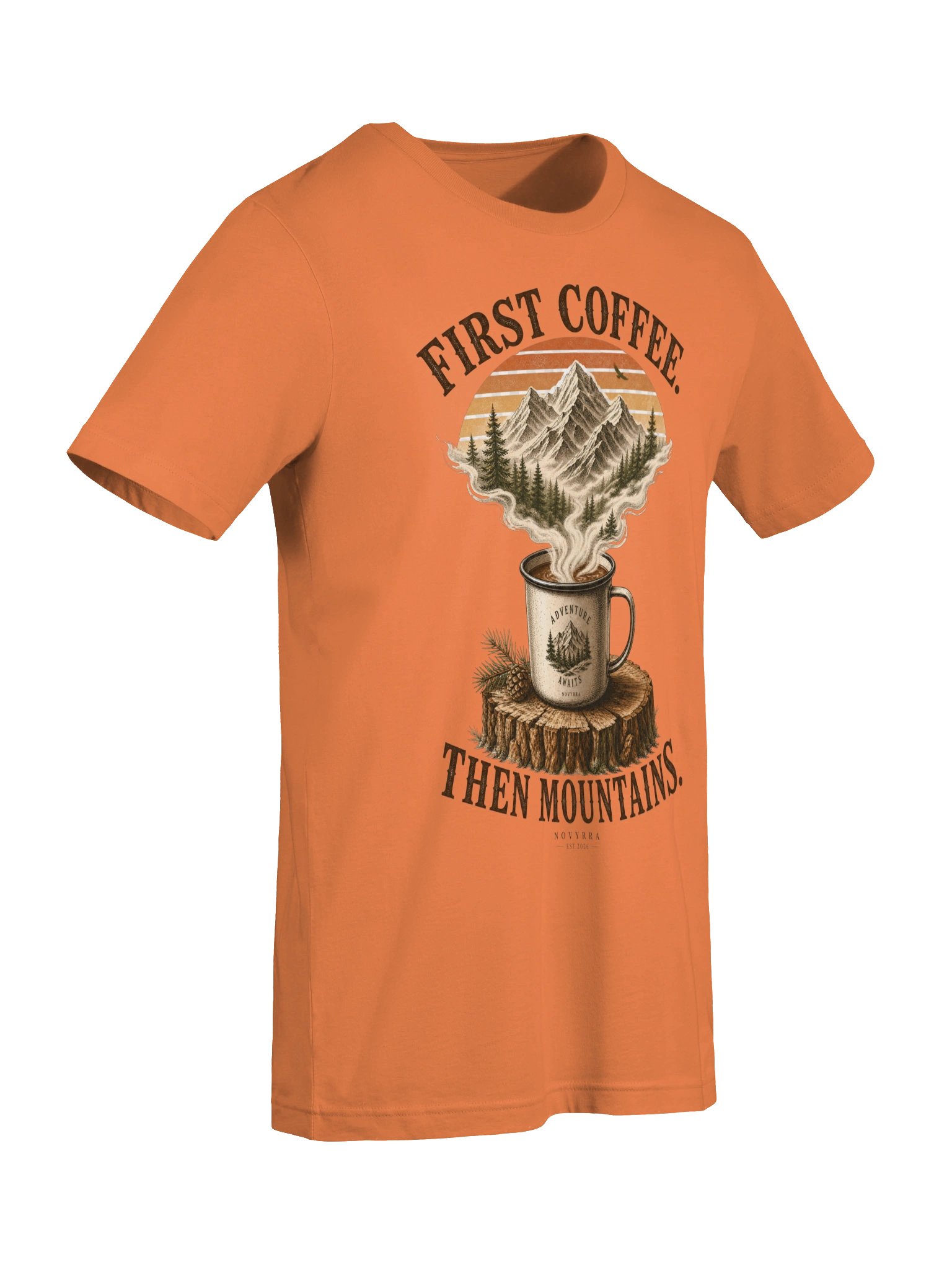 FIRST COFFEE. THEN MOUNTAINS. Graphic T-Shirt product image (27)