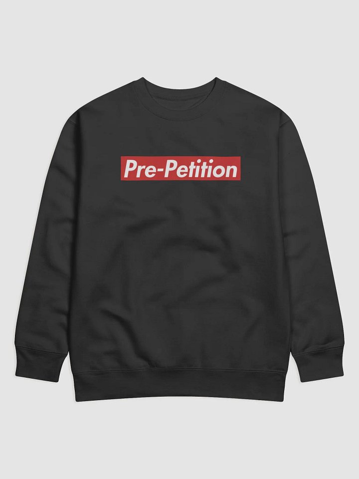 Pre-Post Petition Crewneck product image (1)